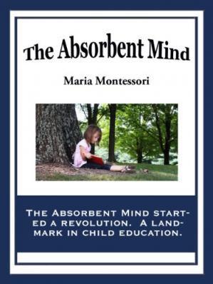 The Absorbent Mind