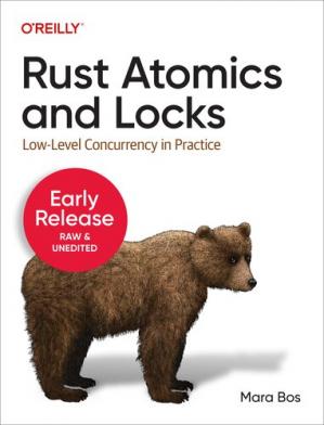 Rust Atomics and Locks