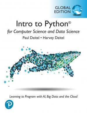 Intro to Python for Computer Science and Data Science, 1/e, Global Edition